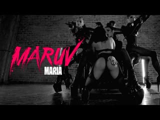 maruv — maria (official dance video) maruv